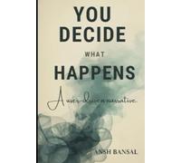 You Decide What Happens: A User-Driven Narrative