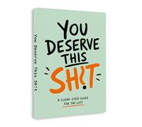 You Deserve Better - A Powerful and Honest Guide to Stop Feeling Lost, Rebuild Confidence, Break Negative Patterns, Take Back Control of Your Life and Create the Future You Truly Deserve