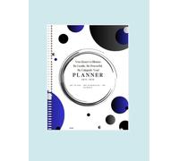 You Deserve Bloom: Be Gentle, Be powerful, Be Uniquely You! Planner