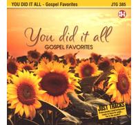 You Did It All