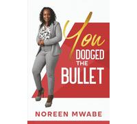 You Dodged the Bullet