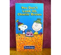 You Don T Look 40 Charlie Brow