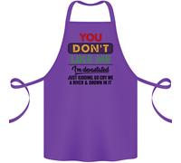 You Dont Come Me Divertente Sarcastica Slogan Cotone Grembiule 100% Biologico