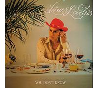 Lizzie Loveless You Don't Know (Vinyl LP) 12" Album