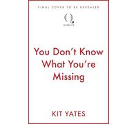 You Don't Know What You're Missing: The science of what's lost, and how to find it