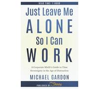 You Don't Know When The Bridge Is Coming: A Roadmap For Family Caregivers: A Corporate Misfit's Guide to Time Sovereignty in the Age of Distraction