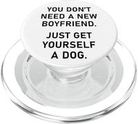 You Don't Need a New Boyfriend, Just Get Yourself a Dog PopSockets PopGrip per MagSafe