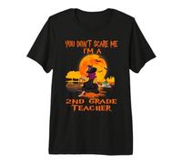 You Don't Scare Me I'm A 2nd Grade Teacher Witch Halloween Maglietta Premium