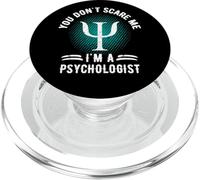You Don'T Scare Me I'm A Psychologist Terapista Psicologo PopSockets PopGrip per MagSafe