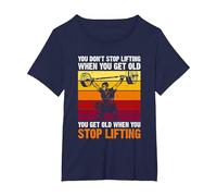 You Don't Stop Lifting When You Get Old - Weightlifting Maglietta, Donna Plus-Size, Navy, 1X
