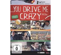 You Drive Me Crazy