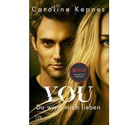 YOU - Du wirst mich lieben: 1