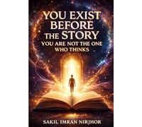 You Exist Before the Story: You Are Not the One Who Thinks