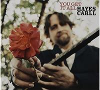 Hayes Carll You Get It All (CD) Album Digipak