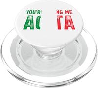 You give me Agita, Italian Slang dicendo Italia bandiera design PopSockets PopGrip per MagSafe