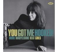 Various Artists You Got Me Hooked More Marylebone Beat Girls (CD) Album