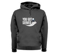 You Got Served Badminton - Felpa Per Adulti - Giocatore Racchetta Sport Amore