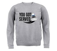 You Got Served Badminton - Felpa Per Bambini - Giocatore Racchetta Sport Amore