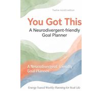 You Got This: A Neurodivergent-friendly Goal Planner