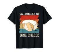 You Had Me at Brie Cheese Retro Vintage per Gli Amanti del Formaggio Maglietta