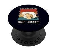 You Had Me at Brie Cheese Retro Vintage per gli amanti del formaggio PopSockets PopGrip Adesivo