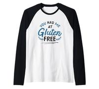 You Had Me At Gluten Free Celiachia Vita Senza Glutine Maglia con Maniche Raglan
