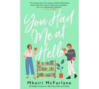 You Had Me At Hello