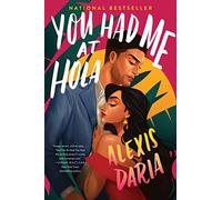 Alexis Daria You Had Me at Hola (Tascabile) Primas of Power