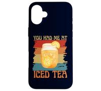 You Had Me At Iced Tea Divertente Retro Vintage Tea Lovers Custodia per iPhone 16 Plus