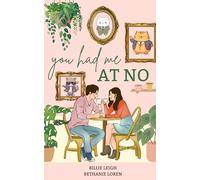 You Had Me At No: Alternate Cover Version