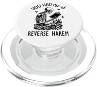 You Had Me At Reverse Harem Dark Romance Smutty Book Smutt PopSockets PopGrip per MagSafe