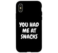 You Had Me At Snacks Funny Foodies Junk Food Tees And Mugs Custodia per iPhone X/XS