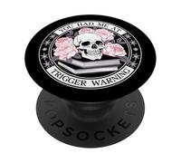 You Had Me At Trigger Warning Skeleton Book Reading Lover PopSockets PopGrip Adesivo