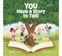 You Have a Story to Tell!