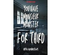 You Have Monsieur Monster for Third