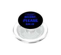 YOU HAVE THE RIGHT TO REMAIN SILENT PLEASE USE IT PopSockets PopGrip per MagSafe