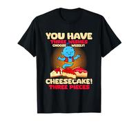 You Have Three Wishes Cheesecake 3 Pezzi Maglietta