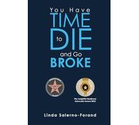 You Have Time to Die and Go Broke