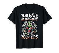 You Have Witchcraft in Your Lips Halloween Calderone Magic Maglietta