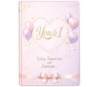You & I: Today, Tomorrow and Forever