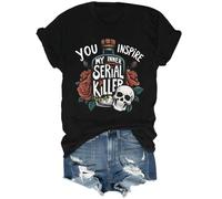 You Inspire My Inner Serial Killer Shirt The Killers Shirt, Nero , L