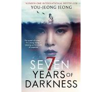You-jeong Jeong Seven Years of Darkness (Tascabile)