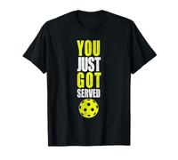 You Just Got Served Pickleball - Divertente Pickleball Maglietta
