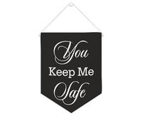 You Keep Me Safe - Striscione in tela motivazionale da appendere alla parete, striscione decorativo per la casa, per soggiorno, camera da letto, ufficio, regali per le vacanze, 25,4 x 30,5 cm