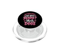 You Know What I Like About People? Their Dogs PopSockets PopGrip per MagSafe