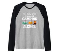 You Know What Rhymes with Camping Alcohol Lover Maglia con Maniche Raglan