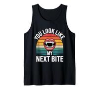 You Look Like My Next Bite Vampire Flirt Party |- Canotta