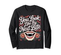 You Look Like My Next Bite Vampire Flirt Party - Maglia a Manica