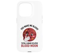 You Make Me Blush Eclissi Lunare Totale Sangue Luna Terra Sole Custodia per iPhone 15 Pro