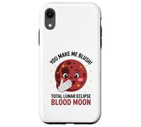 You Make Me Blush Eclissi Lunare Totale Sangue Luna Terra Sole Custodia per iPhone XR